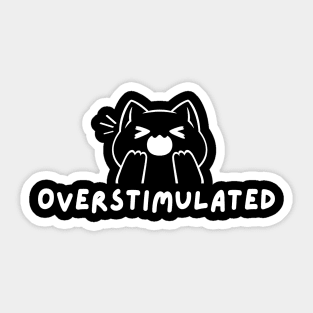 Overstimulated Cat Sticker